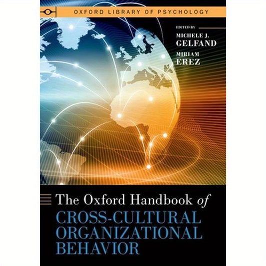 The Oxford Handbook of Cross-Cultural Organizational Behavior