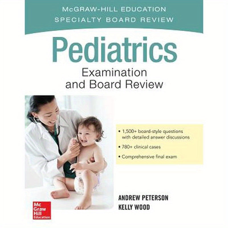Pediatrics Examination and Board Review