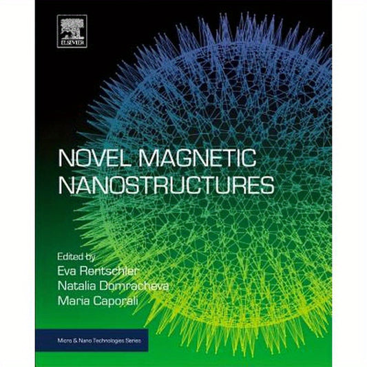 Novel Magnetic Nanostructures: Unique Properties and Applications