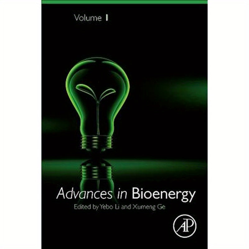 Advances in Bioenergy: Volume 1