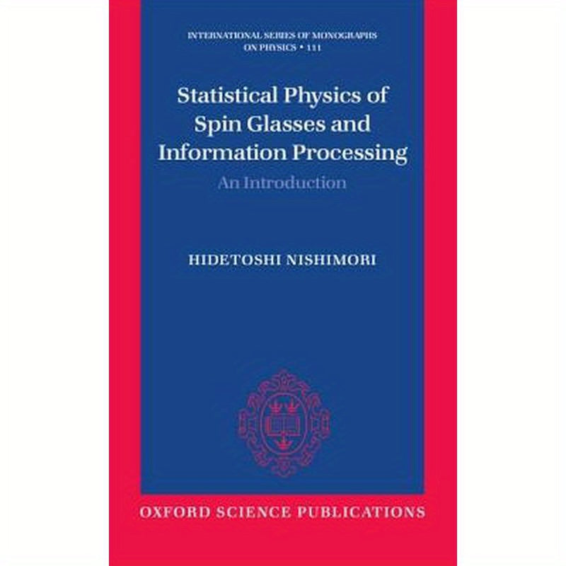 Statistical Physics of Spin Glasses and Information Processing: An Introduction