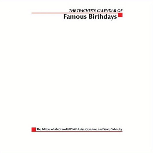 Teacher's Calendar of Famous Birthdays