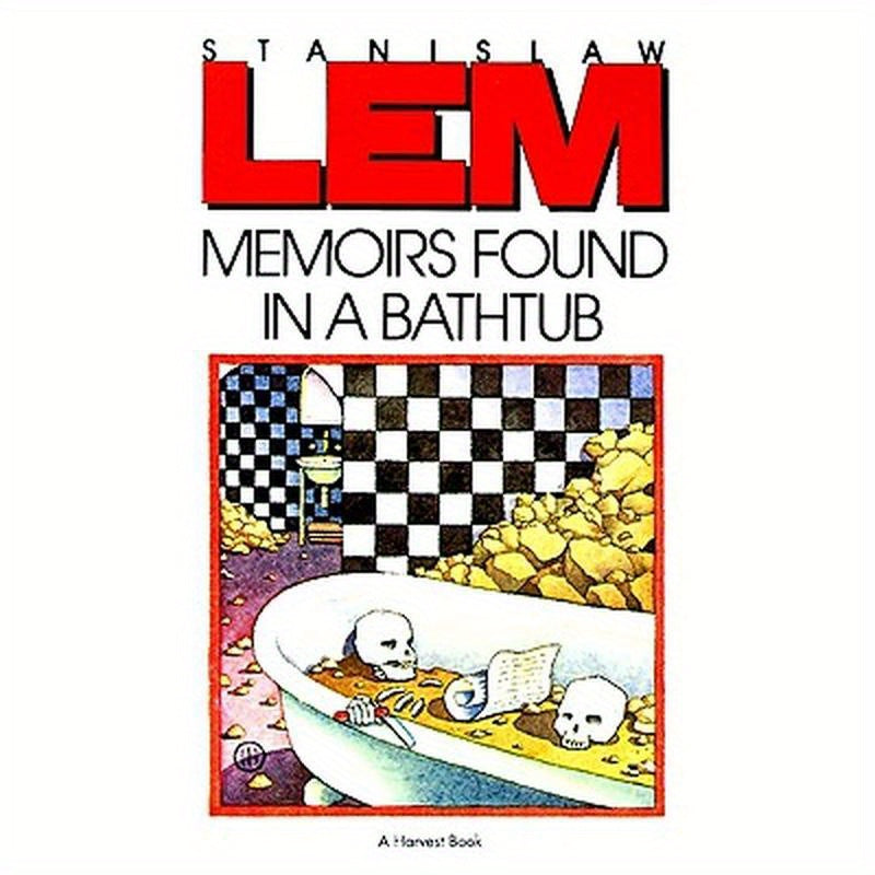 Memoirs Found in a Bathtub