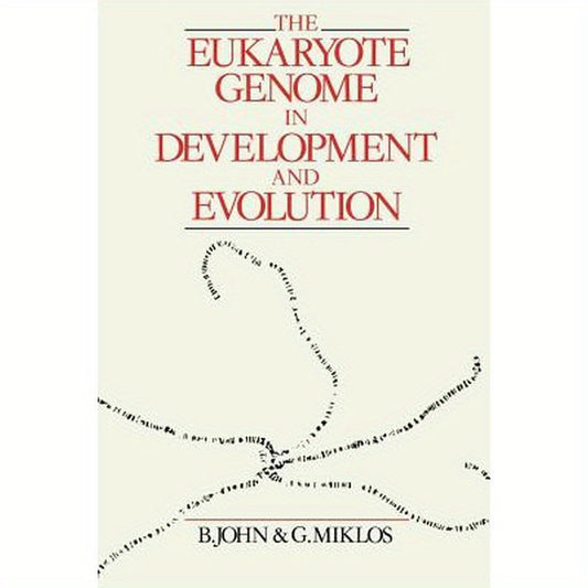 The Eukaryote Genome in Development and Evolution