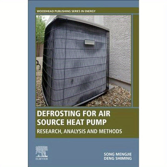 Defrosting for Air Source Heat Pump: Research, Analysis and Methods