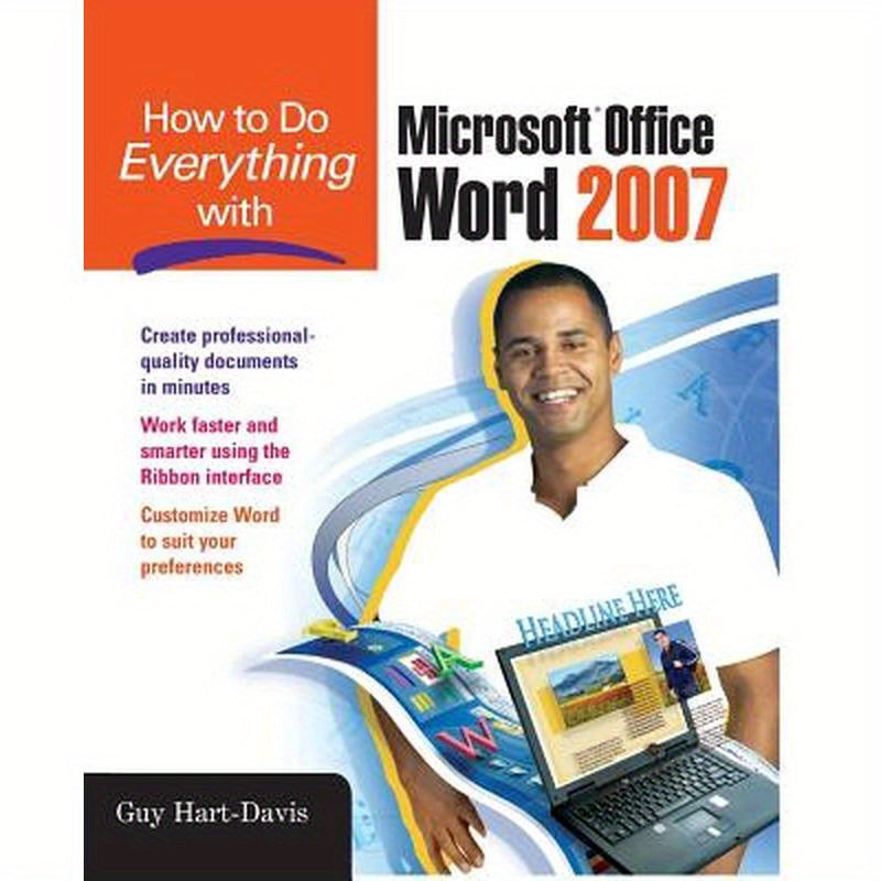 How to Do Everything with Microsoft Office Word 2007