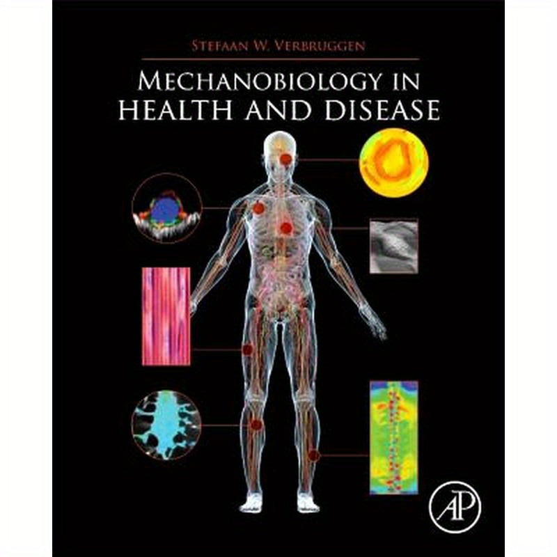 Mechanobiology in Health and Disease