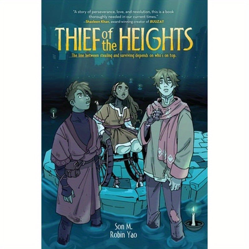Thief of the Heights: A Graphic Novel