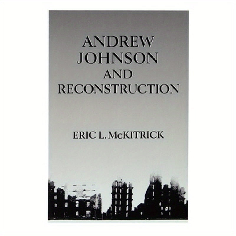Andrew Johnson & Reconstruction