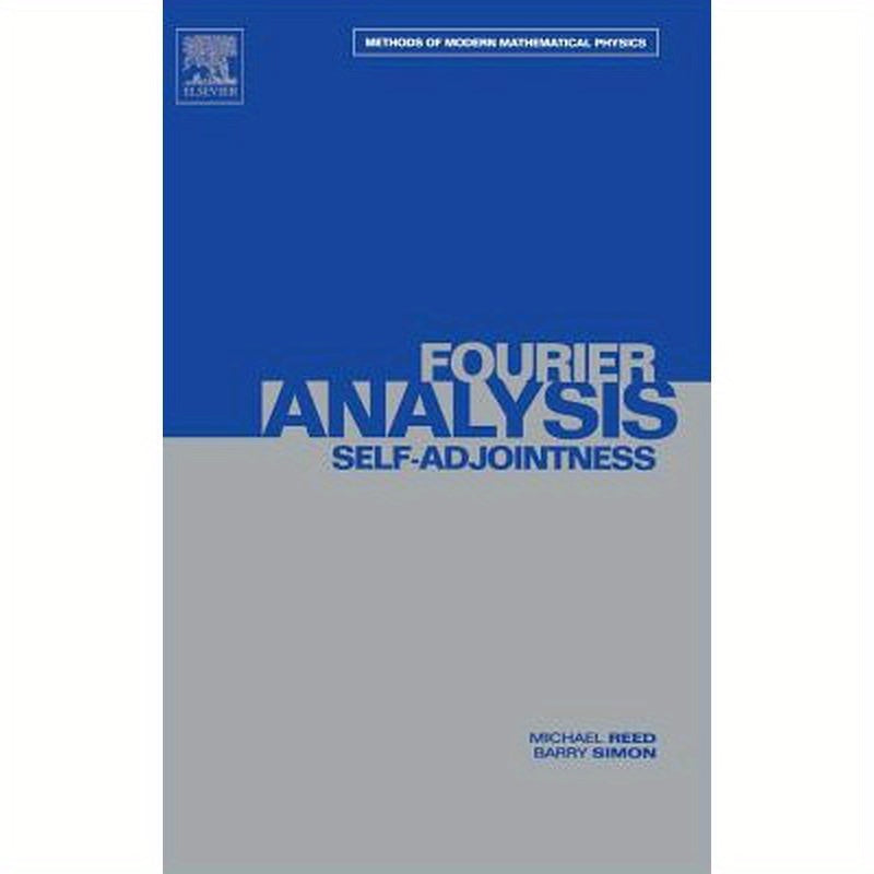 II: Fourier Analysis, Self-Adjointness: Volume 2