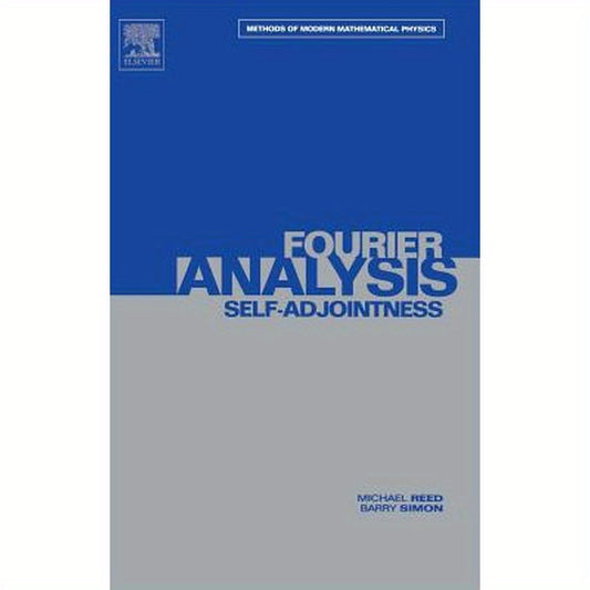 II: Fourier Analysis, Self-Adjointness: Volume 2