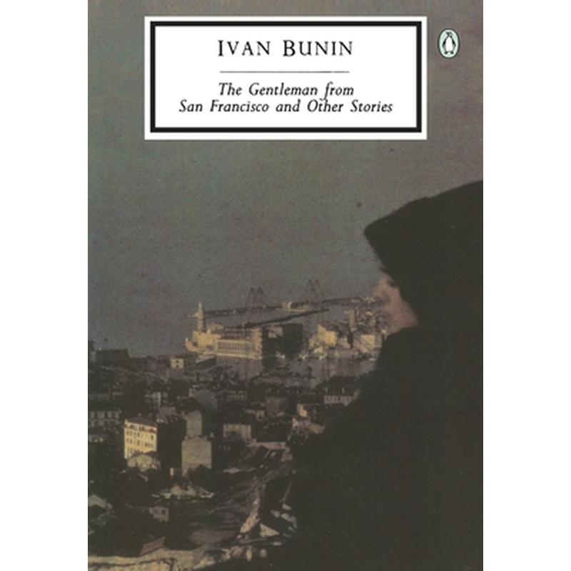 The Gentleman from San Francisco and Other Stories