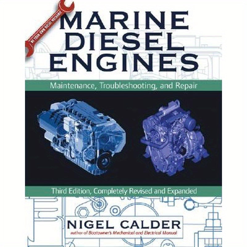 Marine Diesel Engines: Maintenance, Troubleshooting, and Repair
