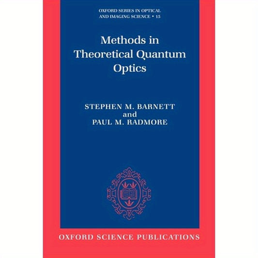 Methods in Theoretical Quantum Optics