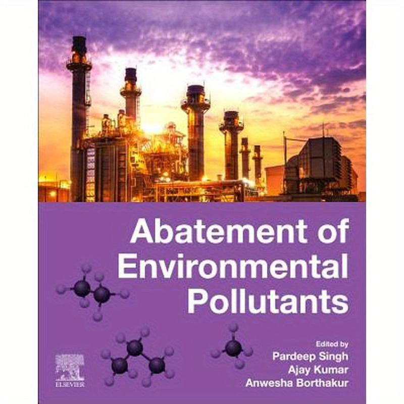 Abatement of Environmental Pollutants: Trends and Strategies