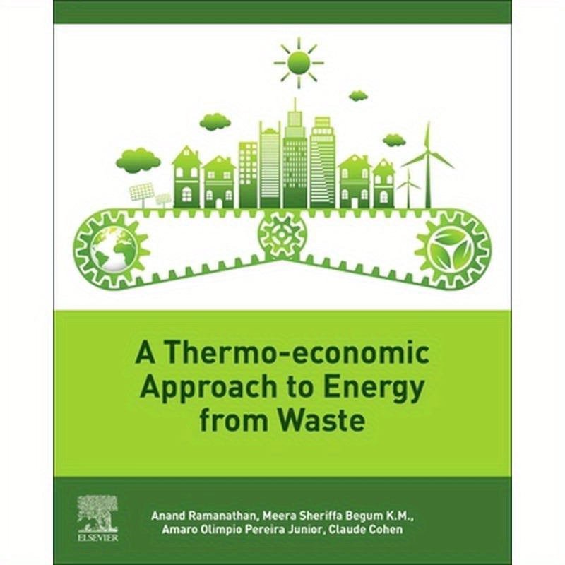 A Thermo-Economic Approach to Energy from Waste