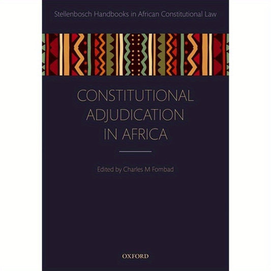 Constitutional Adjudication in Africa