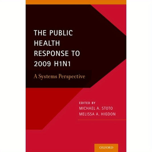 Public Health Response to 2009 H1n1: A Systems Perspective