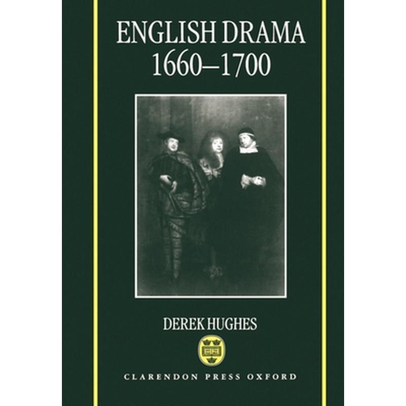 English Drama 1660-1700