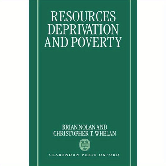 Resources, Deprivation, and Poverty