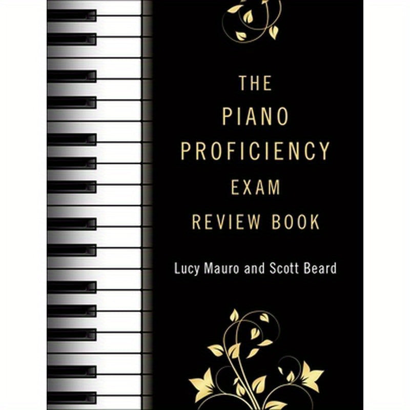 Piano Proficiency Exam Review Book
