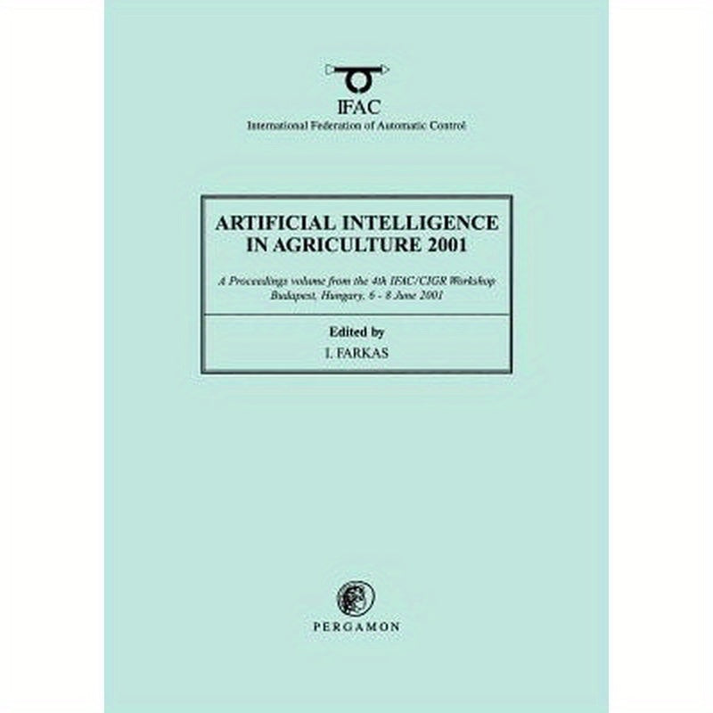 Artificial Intelligence in Agriculture 2001