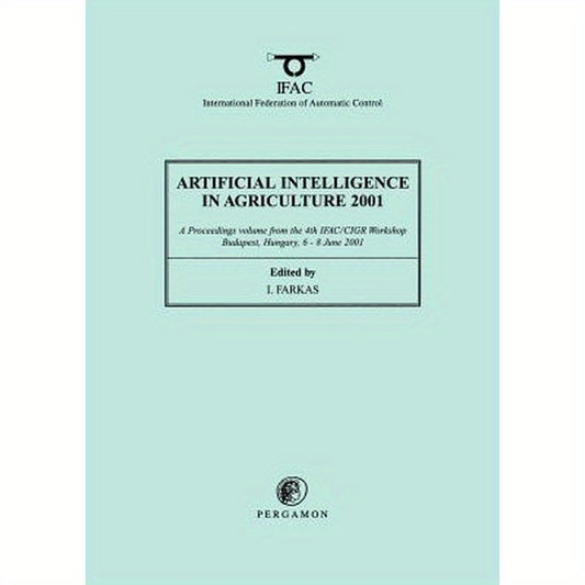 Artificial Intelligence in Agriculture 2001