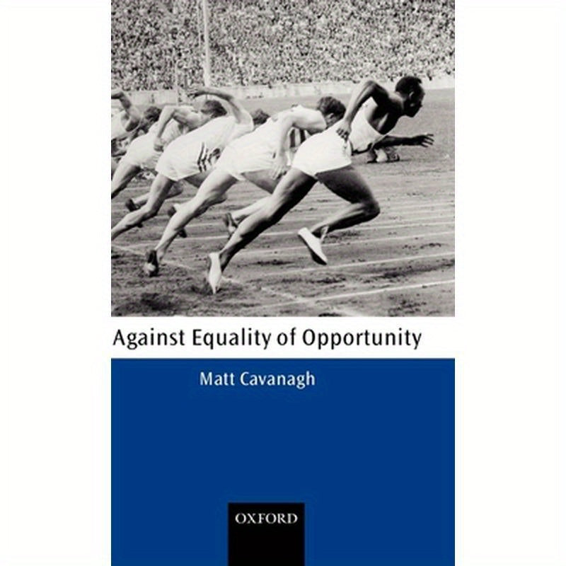 Against Equality of Opportunity
