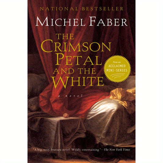 The Crimson Petal and the White
