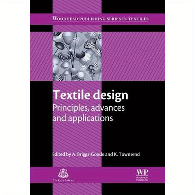 Textile Design: Principles, Advances and Applications
