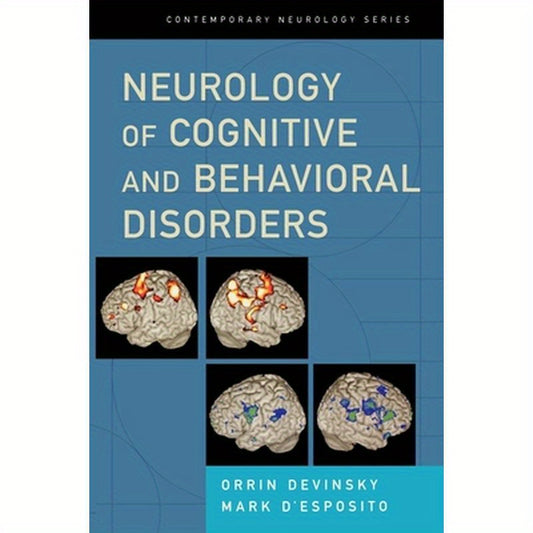 Neurology of Cognitive and Behavioral Disorders