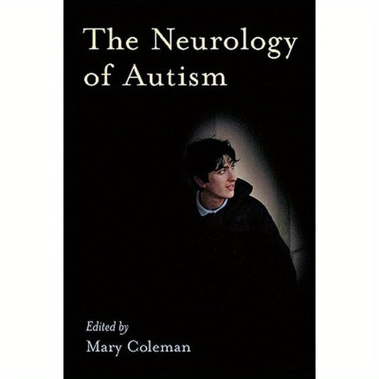 The Neurology of Autism
