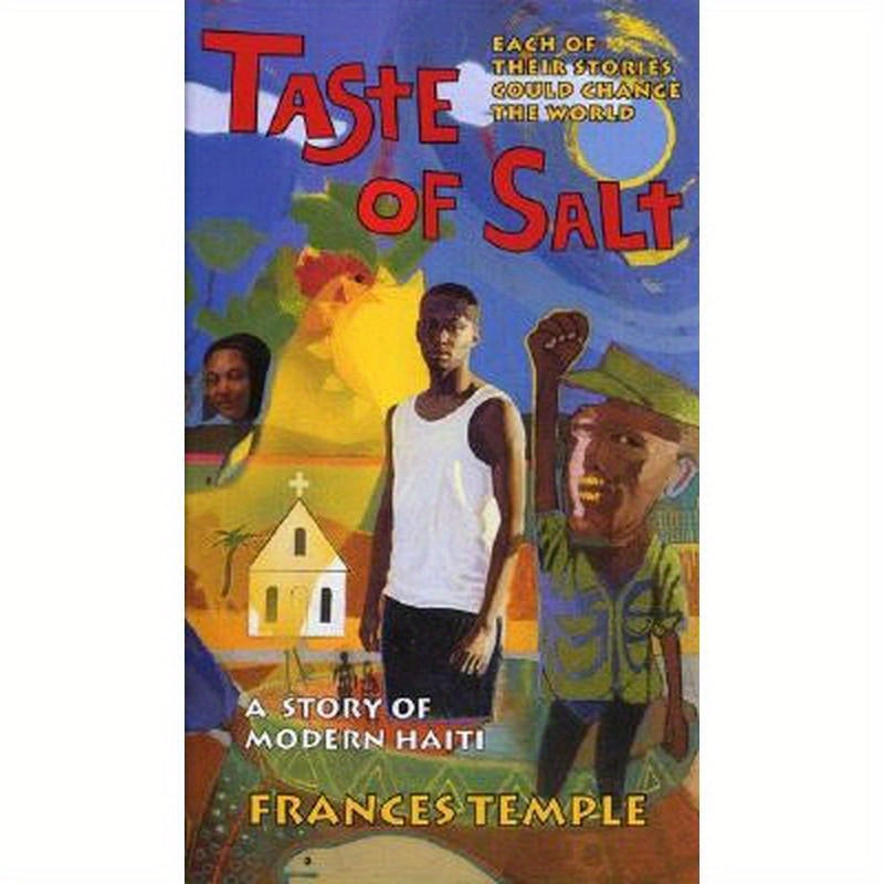 Taste of Salt: A Story of Modern Haiti