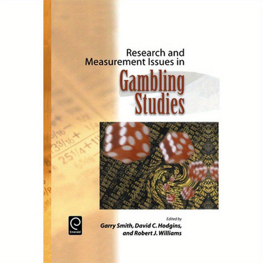 Research and Measurement Issues in Gambling Studies