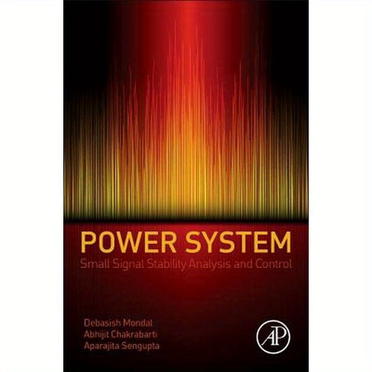Power System Small Signal Stability Analysis and Control