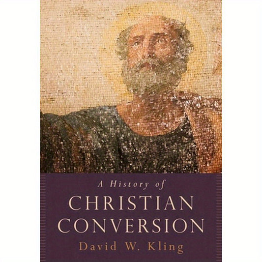 History of Christian Conversion