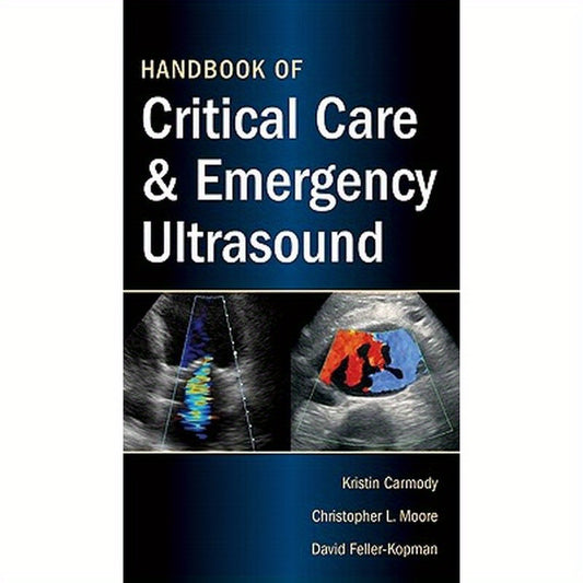 Handbook of Critical Care & Emergency Ultrasound