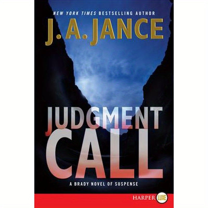 Judgment Call: A Brady Novel of Suspense