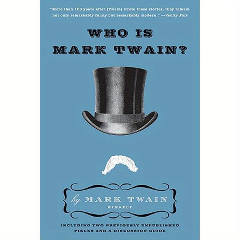 Who Is Mark Twain?