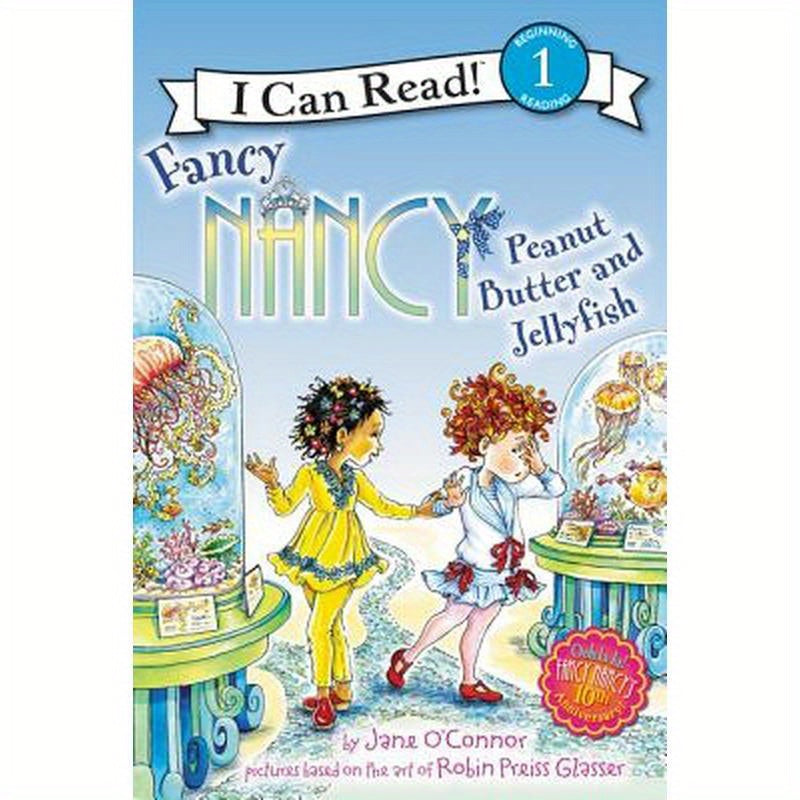 Fancy Nancy: Peanut Butter and Jellyfish