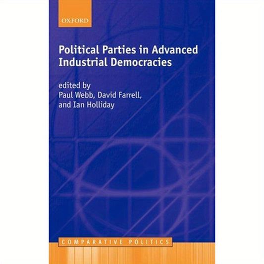 Political Parties in Advanced Industrial Democracies