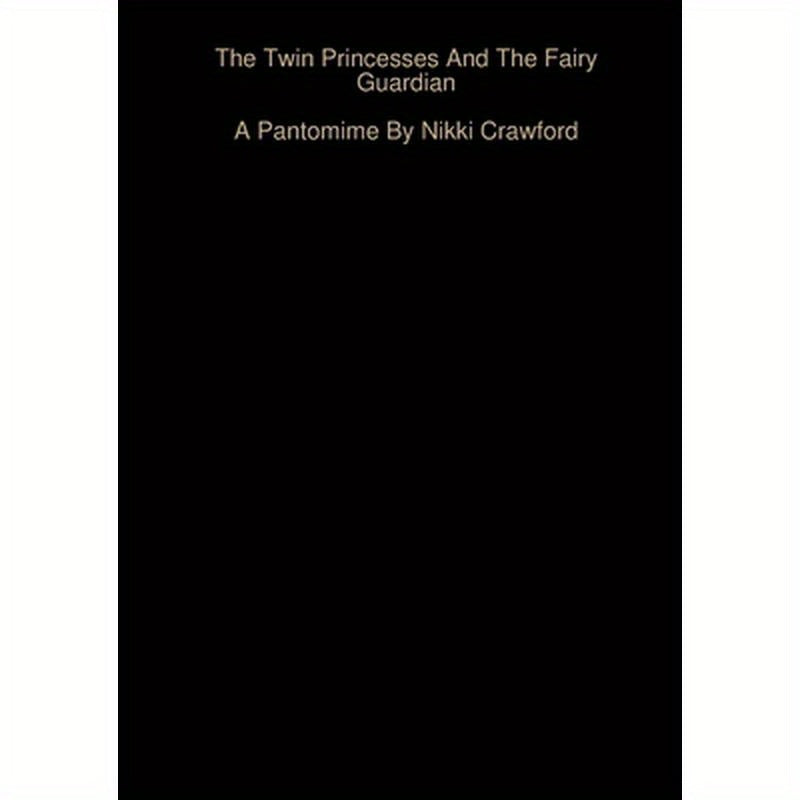 The Twin Princesses And The Fairy Guardian