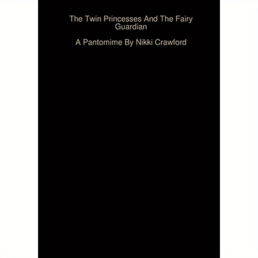 The Twin Princesses And The Fairy Guardian