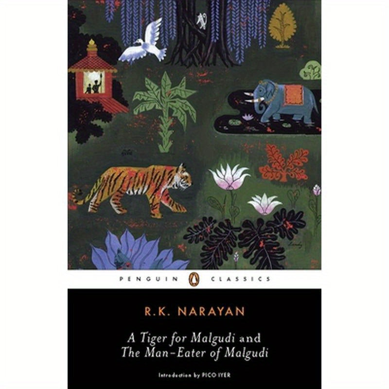 A Tiger for Malgudi and the Man-Eater of Malgudi