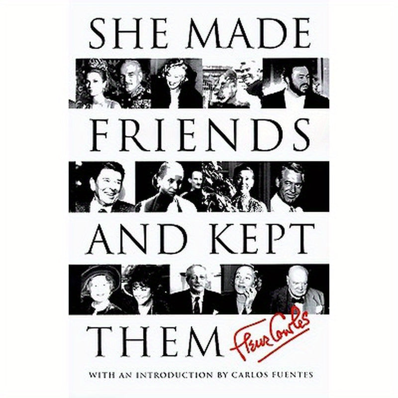 She Made Friends and Kept Them: An Anecdotal Memoir