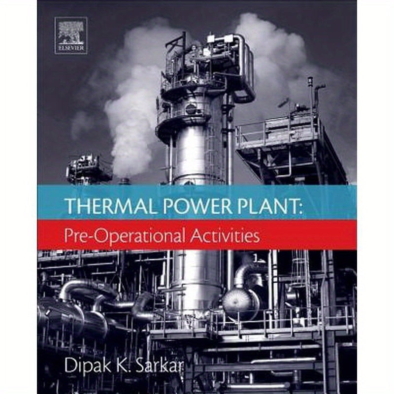 Thermal Power Plant: Pre-Operational Activities
