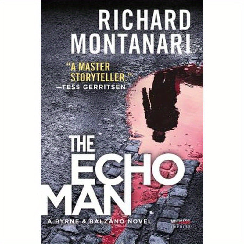 The Echo Man: A Novel of Suspense