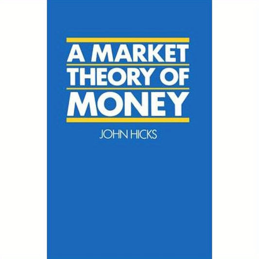 A Market Theory of Money