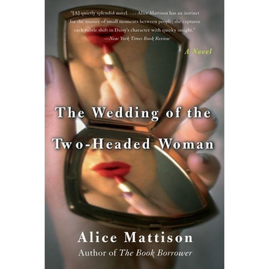 The Wedding of the Two-Headed Woman