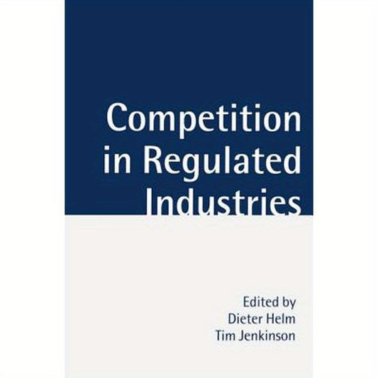 Competition in Regulated Industries